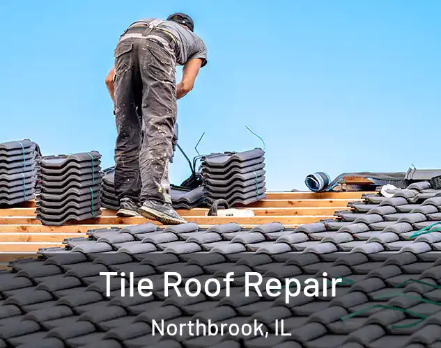  Tile Roof Repair Northbrook, IL